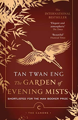 The Garden of Evening Mists By:Eng, Tan Twan Eur:16,24 Ден2:599