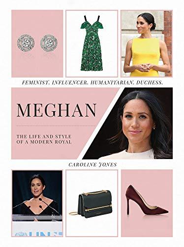 Meghan : The Life and Style of a Modern Royal By:Jones, Caroline Eur:21,12 Ден1:1199