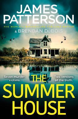 The Summer House : If they don't solve the case, they'll take the fall... By:Patterson, James Eur:17,87 Ден2:599