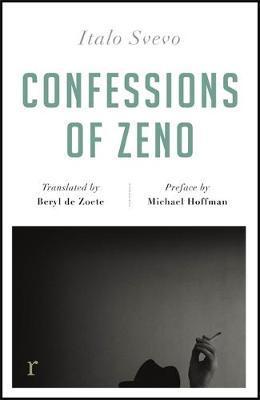 Confessions of Zeno (riverrun editions) : a beautiful new edition of the Italian classic By:Svevo, Italo Eur:3.24 Ден2:699