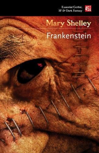 Frankenstein - Essential Gothic, SF & Dark Fantasy By:Shelley, Mary Wollstonecraft Eur:1,12 Ден2:499