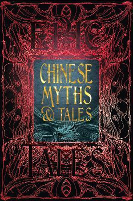 Chinese Myths & Tales : Epic Tales By:Latini, Davide Eur:8,11 Ден2:1399