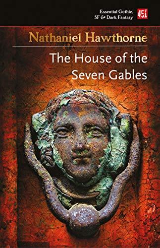 The House of the Seven Gables By:Hawthorne, Nathaniel Eur:3,24 Ден2:599