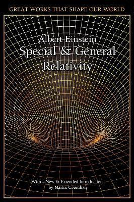 Special and General Relativity By:Einstein, Albert Eur:11,37 Ден1:1499