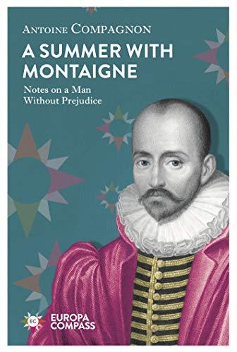Summer With Montaigne By:Compagnon, Antoine Eur:4,86 Ден2:899