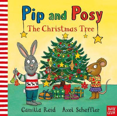 Pip and Posy: The Christmas Tree By:Reid, Camilla Eur:14.62 Ден2:799