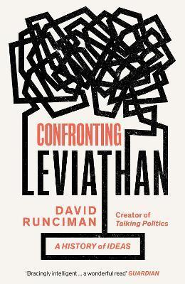 Confronting Leviathan : A History of Ideas By:Runciman, David Eur:4,86 Ден1:799