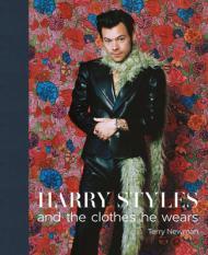 Harry Styles: and the clothes he wears By:Newman, Terry Eur:35,76 Ден2:1599