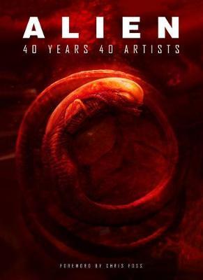 Alien: 40 Years 40 Artists By:Foss, Chris Eur:17,87 Ден1:2099