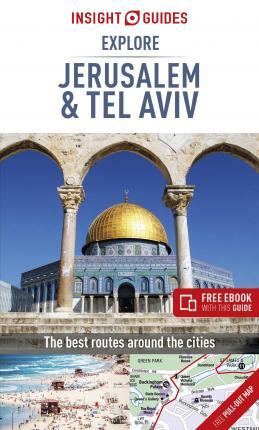 Insight Guides Explore Jerusalem & Tel Aviv (Travel Guide with Free eBook) By:Guide, Insight Travel Eur:47,14 Ден2:699