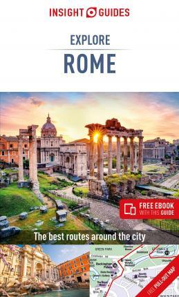 Insight Guides Explore Rome (Travel Guide with Free eBook) By:Guide, Insight Guides Travel Eur:11,37 Ден2:699