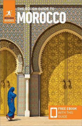 The Rough Guide to Morocco (Travel Guide with Free eBook) By:Guides, Rough Eur:19,50 Ден2:1299