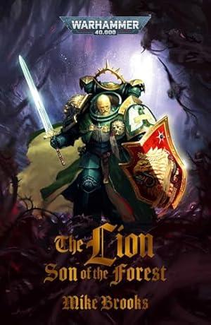 The Lion: Son of the Forest By:Brooks, Mike Eur:12,99 Ден2:799