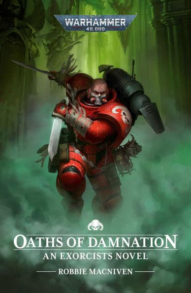 Oaths of Damnation By:MacNiven, Robbie Eur:12,99 Ден1:799