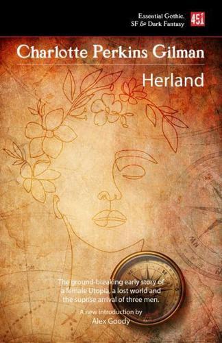 Herland - Foundations of Feminist Fiction By:Gilman, Charlotte Perkins Eur:3,24 Ден2:499