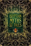 Egyptian Myths & Tales By: Eur:12,99 Ден2:1499