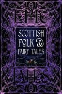 Scottish Folk & Fairy Tales By: Eur:24,37 Ден2:1499