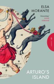 Arturo's Island By:Morante, Elsa Eur:14,62 Ден2:899