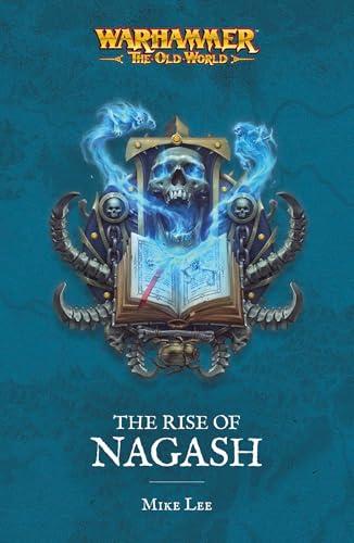 The Rise of Nagash By:Lee, Mike Eur:12,99 Ден2:1299