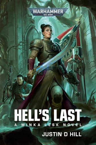 Hell's Last By:Hill, Justin D. Eur:12,99 Ден2:799