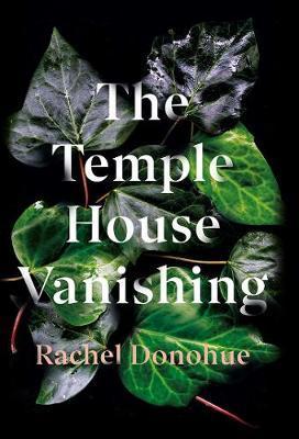 The Temple House Vanishing By:Donohue, Rachel Eur:8,11 Ден1:899