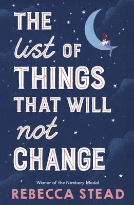 The List of Things That Will Not Change By:Stead, Rebecca Eur:11,37 Ден2:599