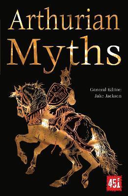 Arthurian Myths By:Jackson, J.K. Eur:8.11 Ден1:499