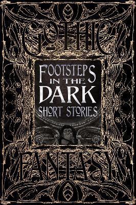 Footsteps in the Dark Short Stories By:Alder, Emily Eur:3.24 Ден1:1399