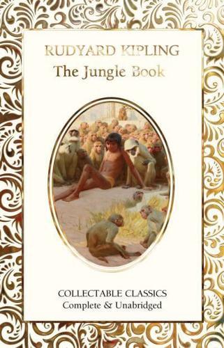 The Jungle Book - Flame Tree Collectable Classics By:(contributor), Judith John Eur:4,37 Ден2:699
