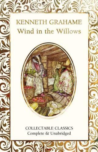 The Wind in the Willows - Collectable Classics By:(contributor), Judith John Eur:3.24 Ден2:699