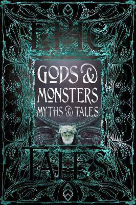Gods & Monsters Myths & Tales : Epic Tales By:Gloyn, Dr Liz Eur:3.24 Ден2:1399