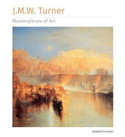 J.M.W. Turner By:Ormiston, Rosalind Eur:29,25 Ден2:899