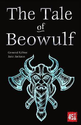 The Tale of Beowulf : Epic Stories, Ancient Traditions By:Jackson, J.K. Eur:24,37 Ден2:499