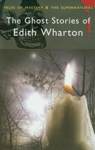 The Ghost Stories of Edith Wharton By:Wharton, Edith Eur:26 Ден2:199