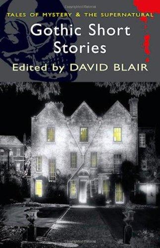 Gothic Short Stories By:Blair, David Eur:22,75 Ден2:199