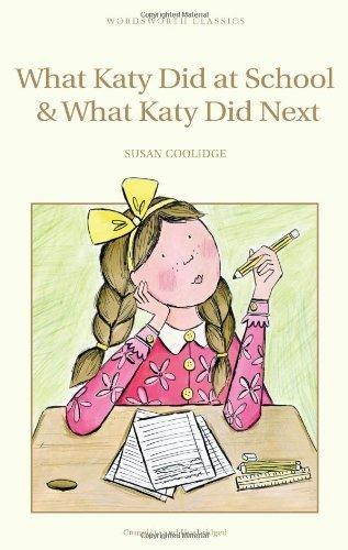 What Katy Did at School & What Katy Did Next By:Coolidge, Susan Eur:3,24 Ден2:199