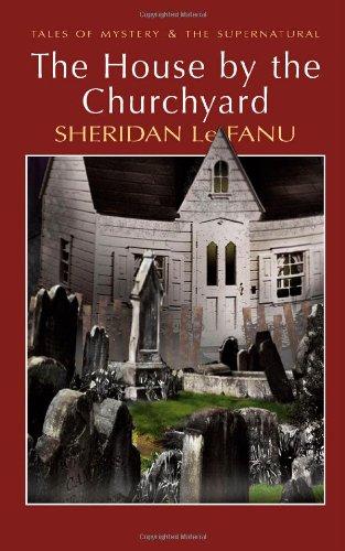 The House by the Churchyard By:Fanu, Sheridan Le Eur:11,37 Ден2:199