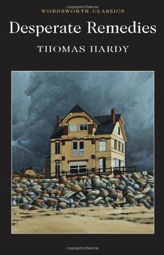Desperate Remedies By:Hardy, Thomas Eur:4,86 Ден2:199