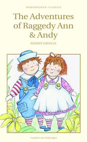 The Adventures of Raggedy Ann and Andy By:Gruelle, Johnny Eur:3.24 Ден2:199
