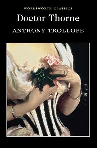 Doctor Thorne : A Barsetshire Novel By:Trollope, Anthony Eur:4,86 Ден2:199