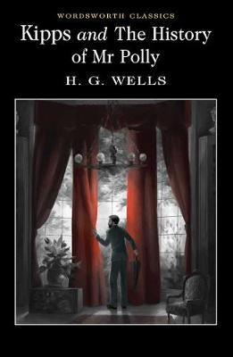 Kipps and The History of Mr Polly By:Wells, H. G. Eur:4.86 Ден2:199