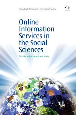 Online Information Services in the Social Sciences - Chandos Information Professional Series By:Huxley, Lesly Eur:17,87 Ден2:5099