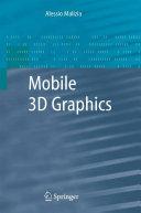 Mobile 3D Graphics By:Malizia, Alessio Eur:32.50 Ден2:799