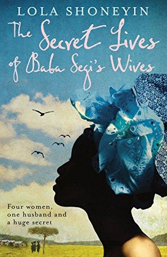 The Secret Lives of Baba Segi's Wives By:Shoneyin, Lola Eur:11.37 Ден2:699