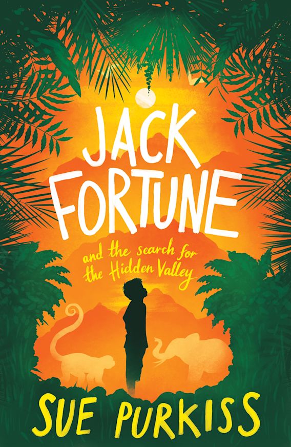 Jack Fortune and the search for the hidden valley By:Purkiss, author Sue Eur:4.86 Ден2:299