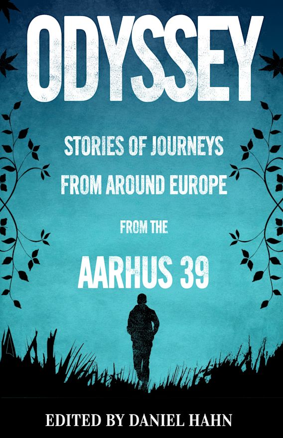 Odyssey : stories of journeys from around Europe from the Aarhus 39 By: Eur:9,74 Ден2:299