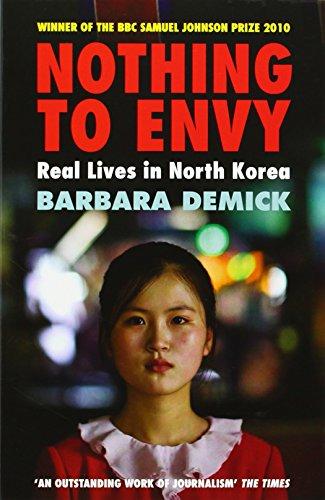 Nothing To Envy : Real Lives In North Korea By:Demick, Barbara Eur:11,37 Ден2:799