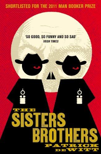 The Sisters Brothers By:DeWitt, Patrick Eur:11,37 Ден2:699