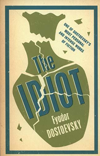 The Idiot: New Translation By:Dostoevsky, Fyodor Eur:12,99 Ден2:299