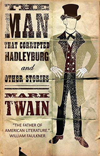The Man That Corrupted Hadleyburg By:Twain, Mark Eur:12,99 Ден2:299
